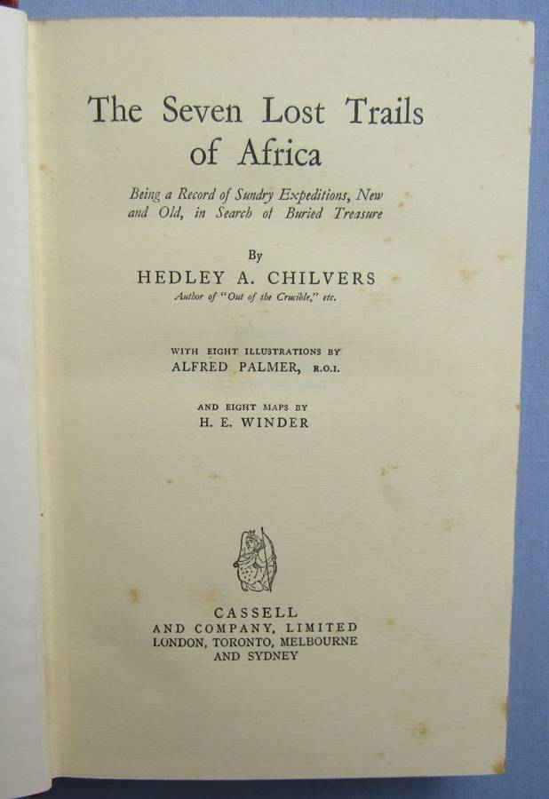 1931 - The Seven Lost Trails of Africa - Hedley A. Chilvers