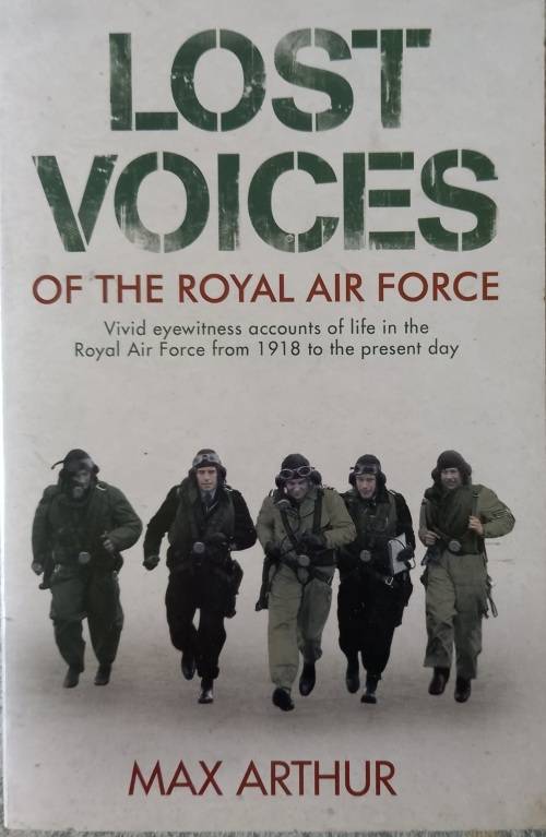 Lost Voices of the Royal Air Force Paperback  by Max Arthur(Author)