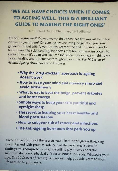 The 10 Secrets Of Healthy Ageing: How to live longer, look younger and feel great Patrick Holford