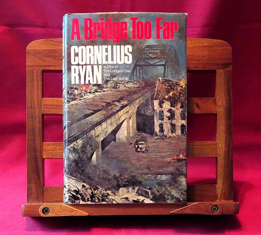 A Bridge Too Far - Cornelius Ryan