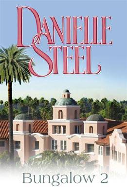 Bungalow 2 (Danielle Steel)