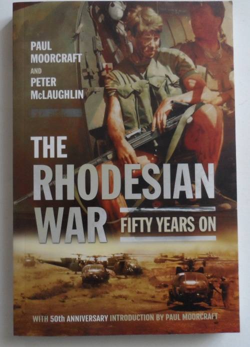 Rhodesian War - Fifty Years On