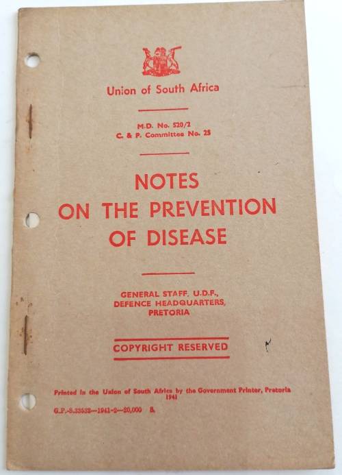 WW2 Era - Notes on the Prevention of Disease