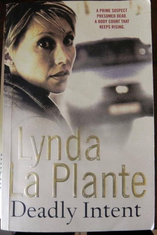 Lynda la Plante. Deadly Intent