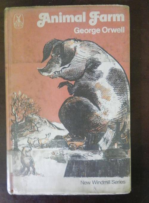 George Orwell. The Animal Farm
