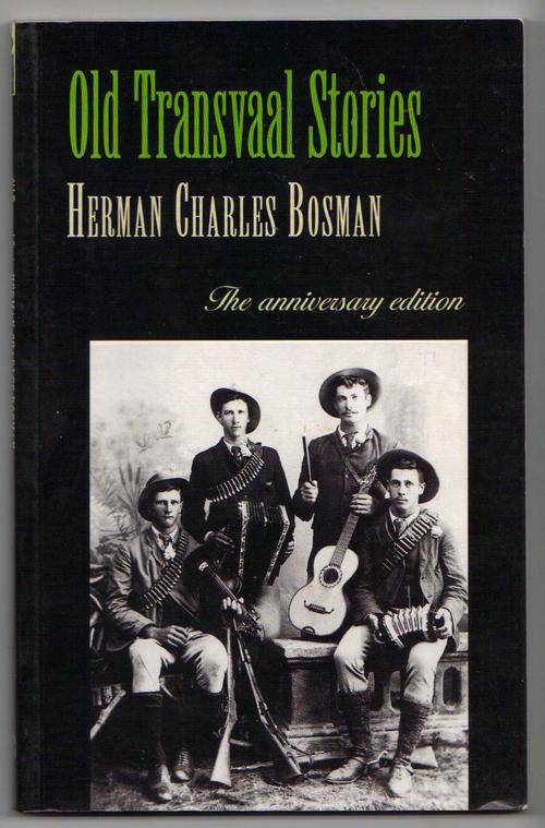!! OLD TRANSVAAL STORIES !!  THE ANNIVERSARY EDITION...