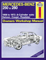 Haynes 346 Mercedes-Benz 250 & 280 (1968-1972) Owners Workshop Manual