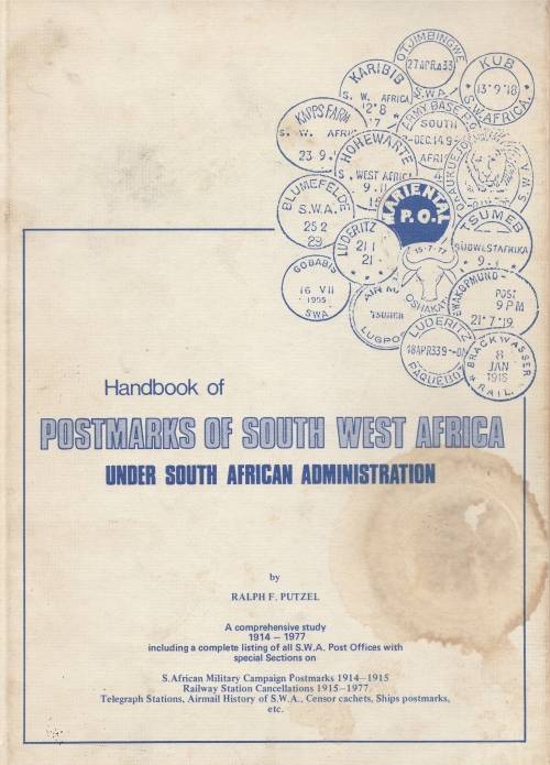 Handbook of POSTMARKS OF SOUTH WEST AFRICA under South African Administration