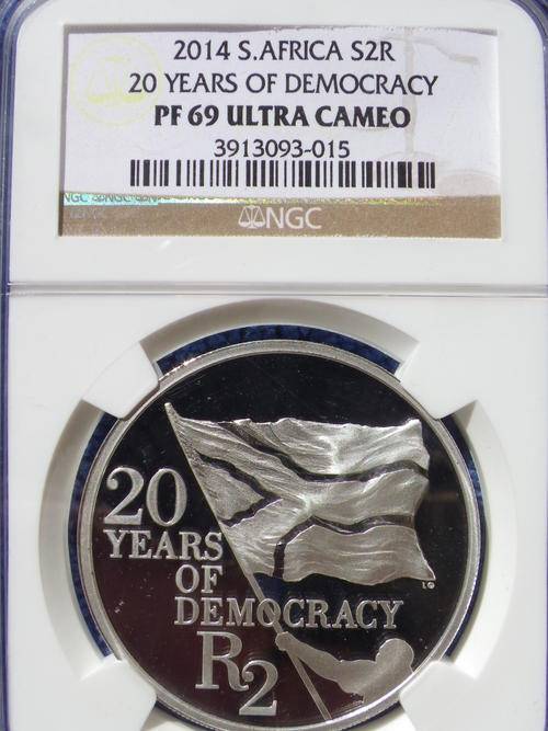 2014 "20 YEARS OF DEMOCRACY" PROOF SILVER R2 CROWN  NGC GRADED PF 69 UC