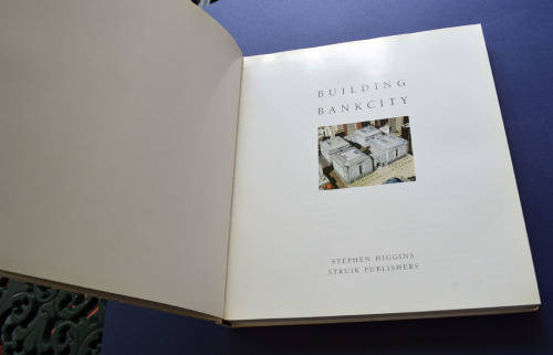 Building of Bank City in Johannesburg (FNB book) the full story