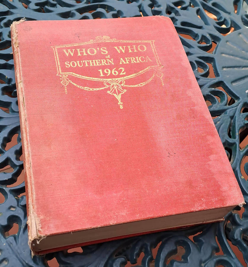 Who`s Who of Southern Africa 1962 Hardcover. Large book with 1084 pages