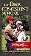 ***THE ORVIS FLY-FISHING SCHOOL DVD ***