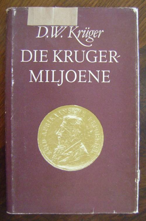 Die Krugermiljoene (Prof DW Kruger)