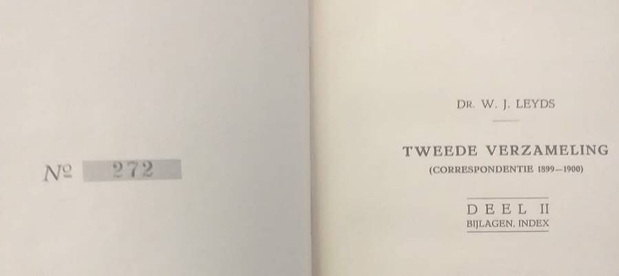 Dr WJ Leyds Tweede Verzameling Correspondentie 1899-1900 Deel II