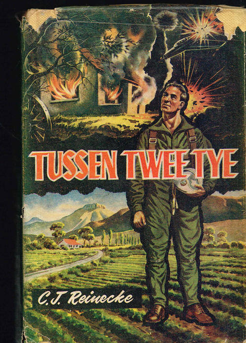 Tussen twee tye - CJ Reinecke - Tafelerg 1959 - Koreaanse vegvlieeniers drama