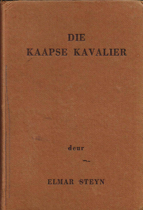 Die Kaapse Kavalier - Elmar Steyn - 1959 - Ou Kaapse verhaal