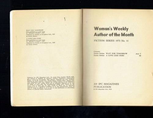 Womans Weekly Romantic fiction series no 11 - 1973 - Denise Robins 2 complete romans