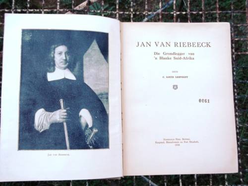 Jan van Riebeeck - C Louis Leipoldt - 1938 - Geskiedenis van van Riebeeck en sy koms na die Kaap