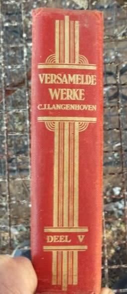 Versamelde werke deel 5 - 1956 - CJ Langenhoven - 4 verhale in die bundel