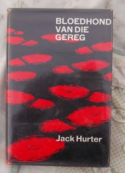 Bloedhond van die gereg - Jack Hurter - (60`s?) - Speurverhaal