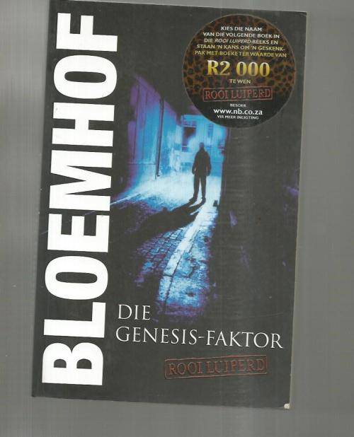 Die Genesis Faktor - Francois Bloemhof - 2010 - Rooi Luiperd reeks