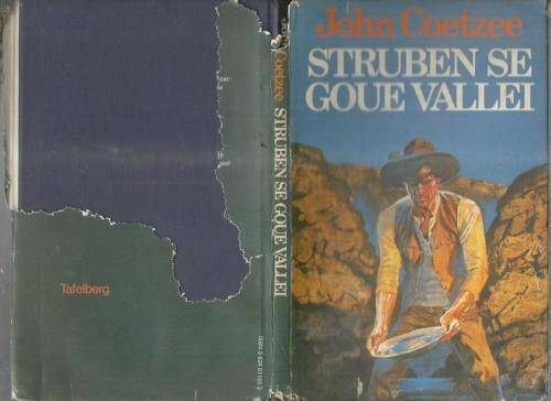 Struben se goue vallei - John Coetzee - Jeug avontuur - Goudstormloop