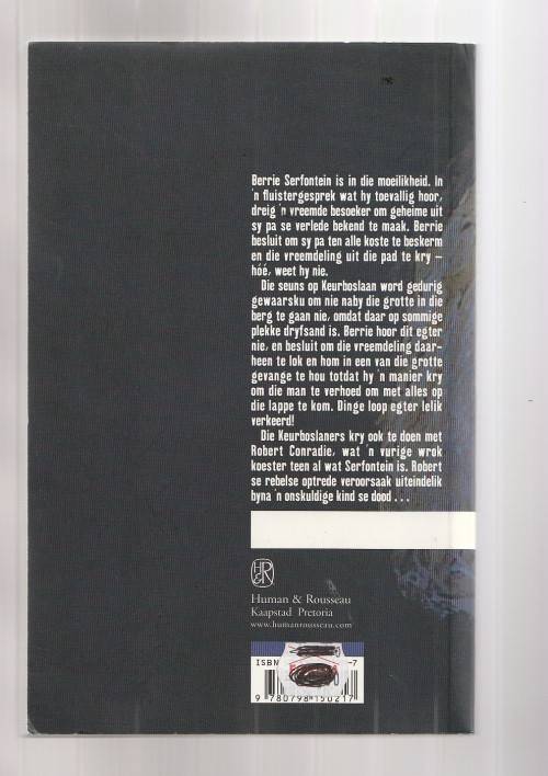 Geheime op Keurboslaan - Theunis Krogh - Nuwe uitgawe Keurboslaan 8 - 2009