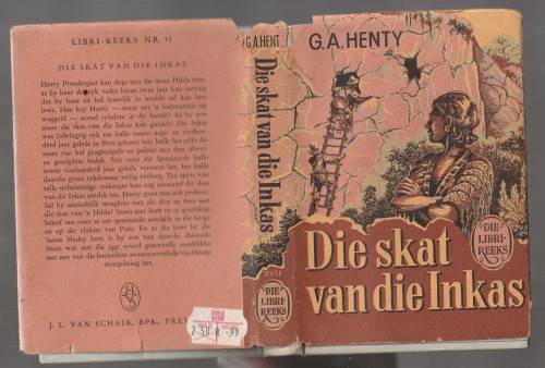 Die Skat van die Inkas - CA Henty - 1962 - Libri reeks nr 17 (a9)