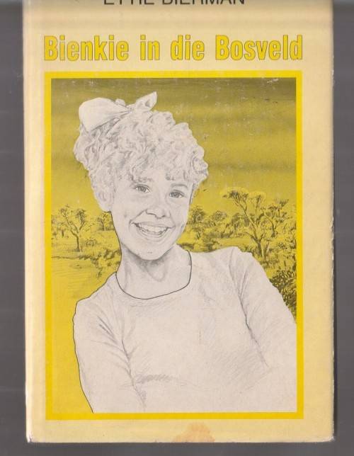 Bienkie in die Bosveld - Ettie Bierman - 1987 - Bienkie reeks nr 4