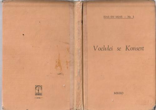 Voelvlei se Konsert - Mikro - Sias en Mias reeks nr 3