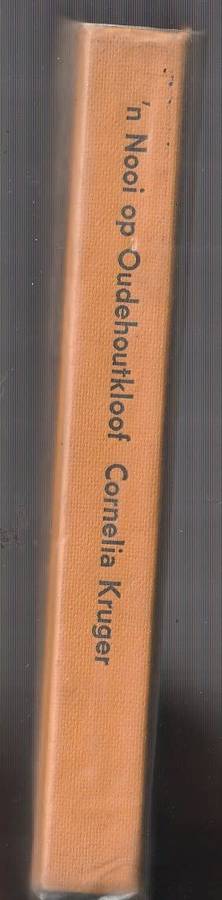 n Nooi op Oudehoutkloof - Cornelia Kruger - Roman (K2)