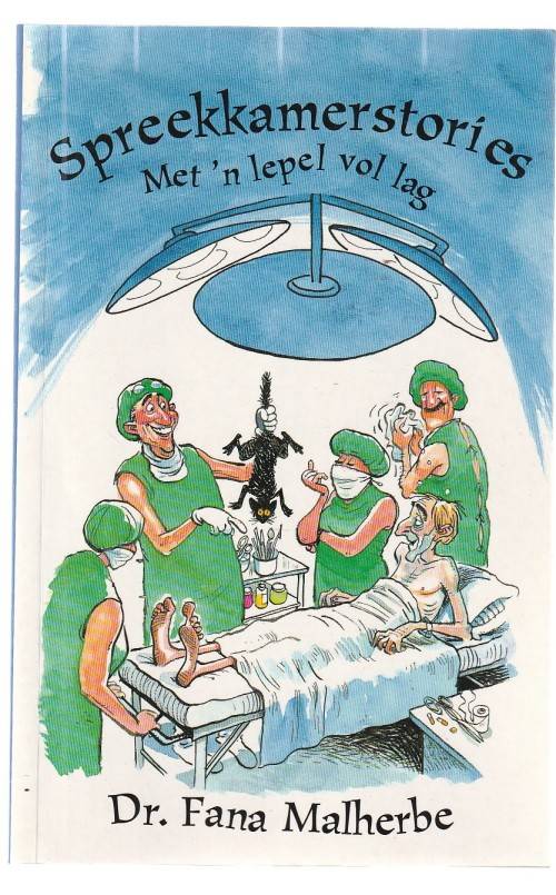 Spreekkamer stories - Dr Fana Malherbe (k4) - Spreekkamer en dokters humor