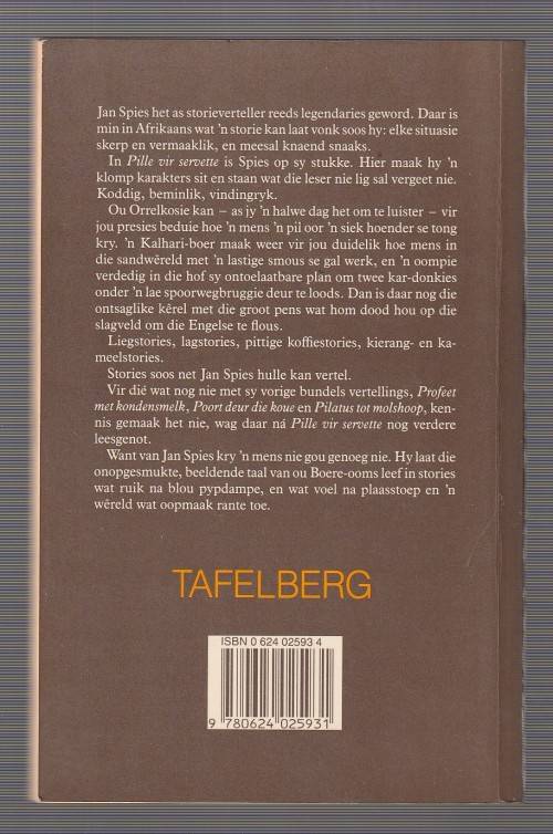 Pille vir servette - Jan Spies Vertelling nr 4 Humor