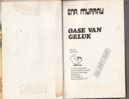 Oase van Geluk - Ena Murray - (c3) - Roman