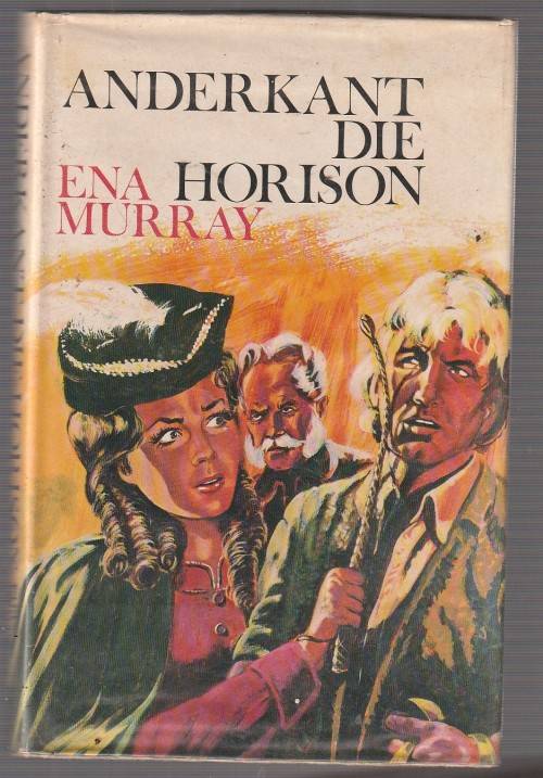 Anderkant die Horison - Ena Murray (c3) - Ou Kaapse verhaal