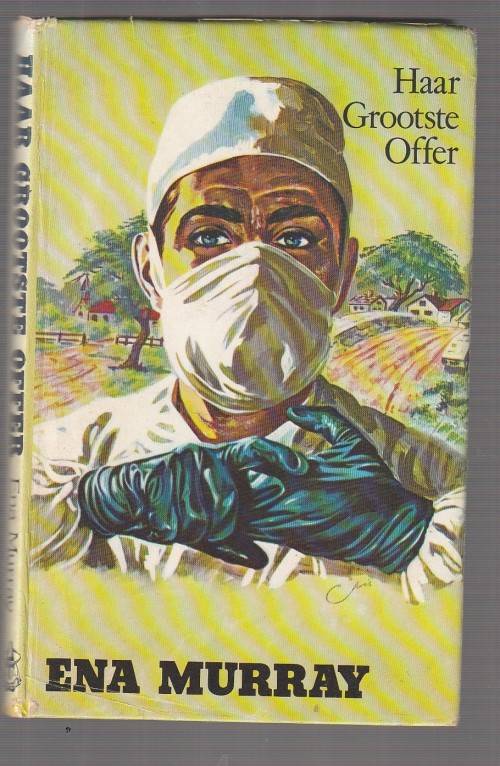 Haar grootste offer - Ena Murray (c3) - Roman