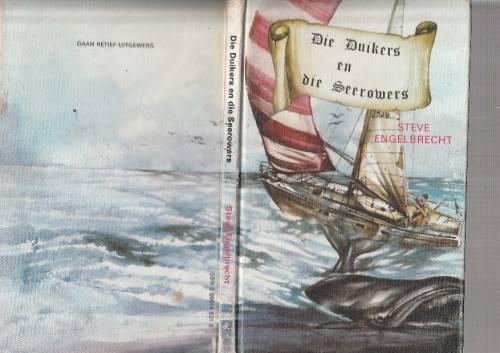 Die Duikers & Die Duikers en die Seerowers - Engelbrecht & Van Wyk - ((e5) - Duiker reeks