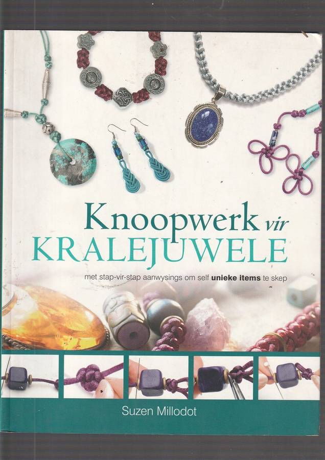 Knoopwerk vir Kralejuwele - Suzen Millodot (a)