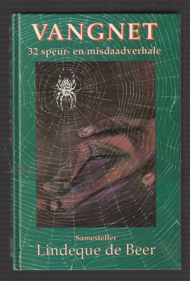Vangnet - Lindeque de Beer - 32 Speur en misdaad verhale (b)