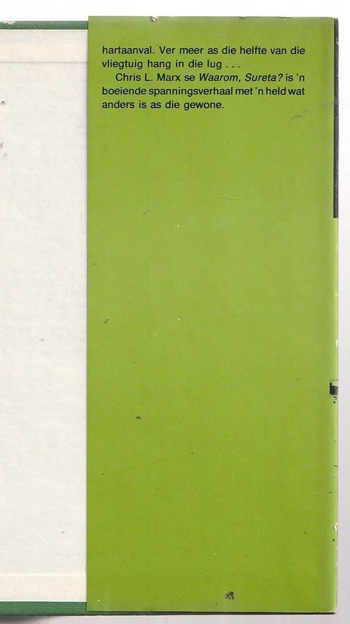 Waarom Sureta? - Chris L Marx - Klub707