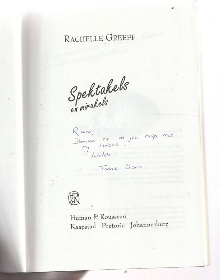 Spektakels en Mirakels - Rachelle Greeff - Humoristiese vertellings