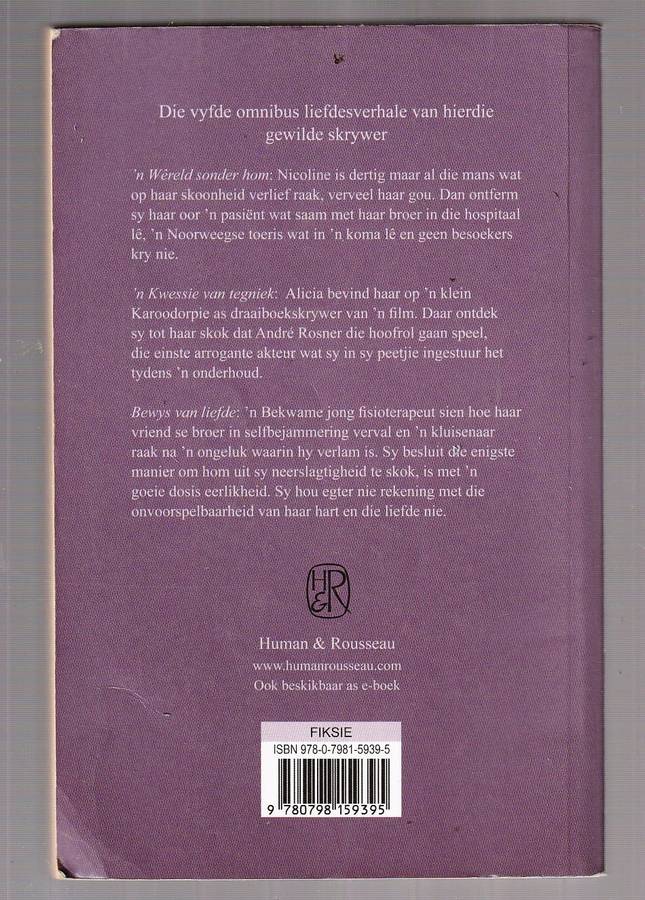 Christine Le Roux Omnibus 5 - Wereld sonder hom - Kwessie van tegniek - Bewys van liefde