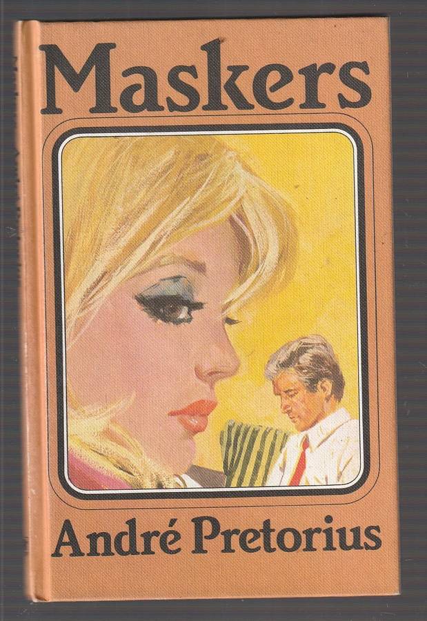Maskers - Andre Pretorius  - Klub707 Spanningsverhaal