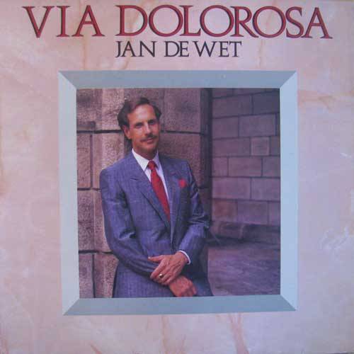 Jan de Wet - Via Dolorosa LP Record