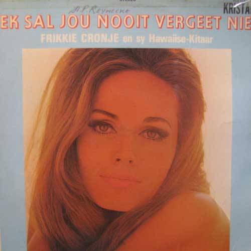 Frikkie Cronje - Ek sal jou nooit vergeet LP Record