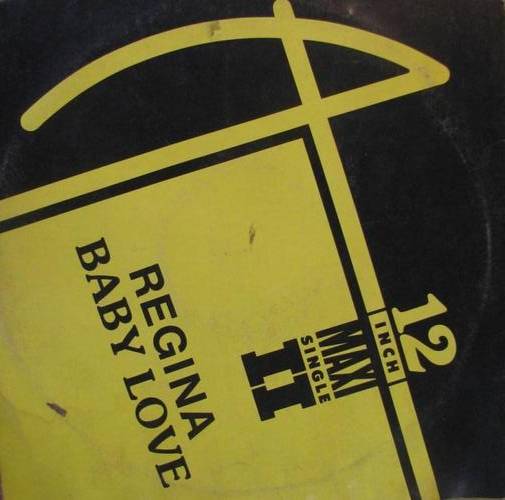 Regina - Baby Love/ Dub mix 33RPM Maxi Single 12"