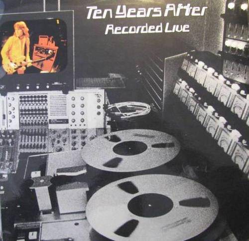 Ten Years After -  Recorded live - Official Bootleg - Double LP Record