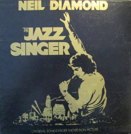The Jazz Singer - Original soundtrack - Neil Diamond LP Record
