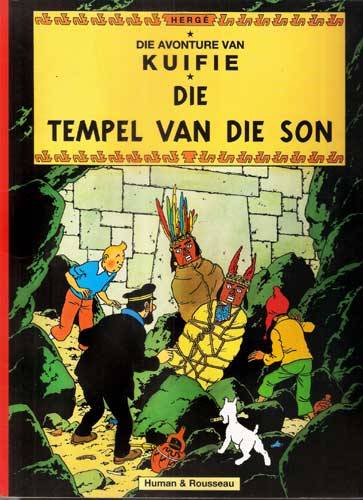 DIE AVONTURE VAN KUIFIE. DIE TEMPEL VAN DIE SON.  Herge.
