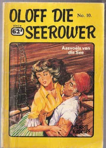 OLOFF DIE SEEROWER - Aasvoels van die See #10  -- Gerrie Radloff .
